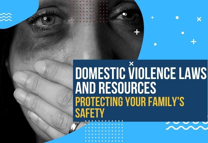 Domestic Violence and Legal Protections