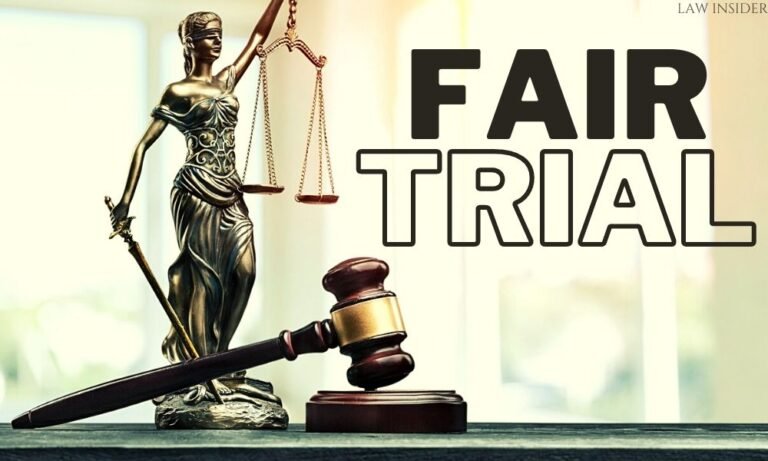 The Right to a Fair Trial